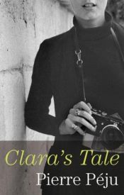 book cover of Clara's tale by Pierre Péju