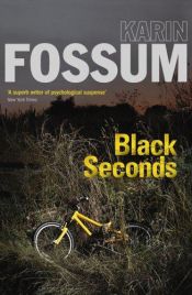 book cover of Mustat sekunnit by Karin Fossum