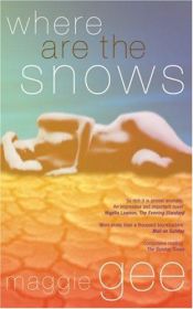 book cover of Where Are the Snows by Maggie Gee