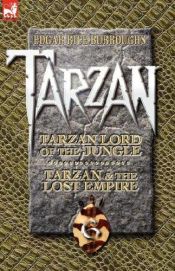 book cover of Tarzan Volume Six: Tarzan, Lord of the Jungle & Tarzan and the Lost Empire by Едгар Бъроуз