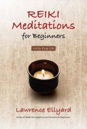 book cover of Reiki Meditations for Beginners by Lawrence Ellyard