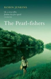 book cover of The Pearl-fishers by Robin Jenkins