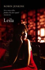 book cover of Leila (Fiction Series) by Robin Jenkins