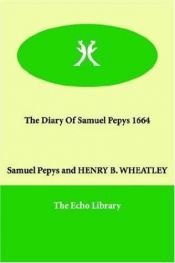 book cover of The Diary of Samuel Pepys, Vol. 5: 1664 by Samuel Pepys