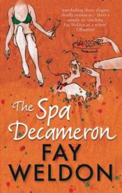 book cover of The Spa Decameron by Fay Weldon