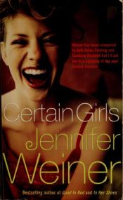 book cover of Certain Girls by Τζένιφερ Γουάινερ