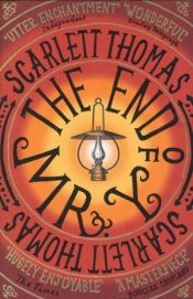 book cover of The End of Mr. Y by Scarlett Thomas