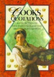 book cover of Cooks Quotations by Helen Exley