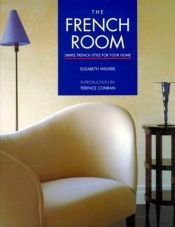 book cover of The French room : simple French style for your home by Terence Conran