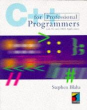 book cover of C for Professional Programming With PC and Unix Applications by Stephen Blaha