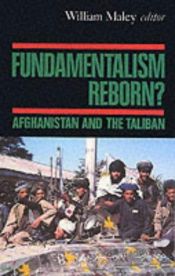 book cover of Fundamentalism Reborn ; Afghanistan and the Taliban by 