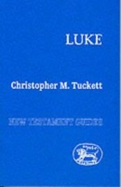 book cover of Luke (T&T Clark Study Guides) by Christopher M. Tuckett