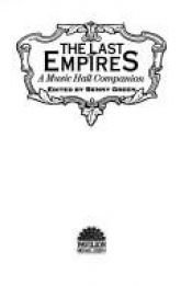 book cover of The Last Empires : A Music Hall Companion by Benny Green