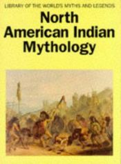 book cover of North American Indian Mythology by Cottie A. Burland