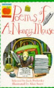 book cover of Poems of A. Nonny Mouse: Poems Selected by Jack Prelutsky