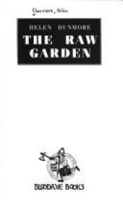 book cover of The raw garden by Helen Dunmore