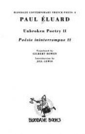 book cover of Unbroken poetry II = by Paul Eluard