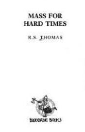 book cover of Mass for Hard Times by R. S. Thomas