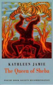 book cover of The Queen of Sheba by Kathleen Jamie