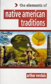 book cover of Native American Traditions (The Element Library) by Arthur Versluis