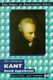 book cover of The Vision of Kant (The Spirit of Philosophy) by 伊曼努爾·康德