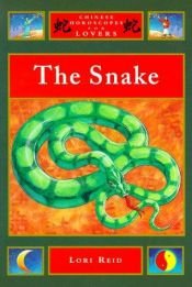 book cover of The Snake (Chinese Horoscopes for Lovers) by Lori Reid