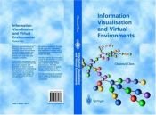 book cover of Information Visualisation and Virtual Environments by Chaomei Chen