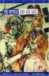 book cover of De ooggetuige by Juan José Saer