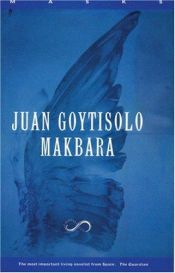 book cover of Makbara by Juan Goytisolo