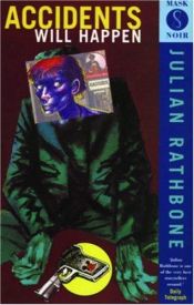 book cover of Accidents Will Happen by Julian Rathbone