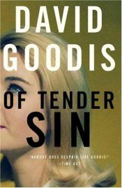 book cover of Of tender sin by David Goodis