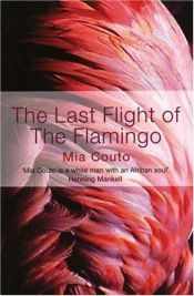 book cover of Flamingon viimeinen lento by Mia Couto