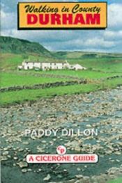 book cover of Walking in County Durham (County S.) by Paddy Dillon