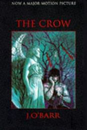 book cover of The Crow: Novelisation by James O'Barr