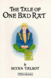 book cover of The Tale of One Bad Rat by Bryan Talbot