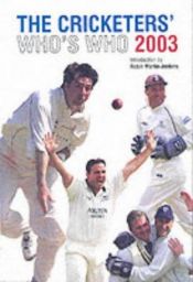 book cover of The Cricketers' Who's Who 2003 by Chris Marshall