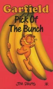 book cover of Garfield - Pick of the Bunch by Τζιμ Ντέιβις