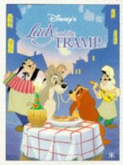 book cover of Lady and the Tramp by 월트 디즈니