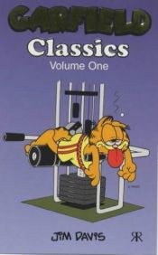 book cover of Garfield Classics (Garfield Classic Collection S.) by James Robert Davis