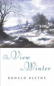 book cover of The view in winter : reflections on old age by Ronald Blythe