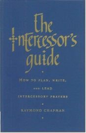 book cover of Intercessor's Guide by Raymond Chapman