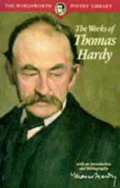book cover of Collected Poems of Thomas Hardy (Wordsworth Poetry) (Wordsworth Poetry Library) by Томас Харди