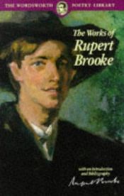 book cover of The poetical works of Rupert Brooke by Rupert Brooke