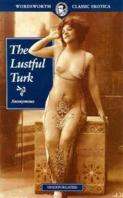 book cover of Lustful Turk: Or Scenes in the Harem of an Eastern Potentate by Anonymous