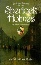 book cover of Sherlock Holmes by Arthur Conan Doyle: The Complete Illustrated Collection. Published by MobileReference (mobi). by 아서 코난 도일