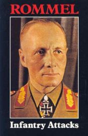 book cover of Infantry Attacks by Erwin Rommel