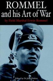 book cover of Rommel And His Art of War (Greenhill Military Paperbacks.) by 埃尔温·隆美尔