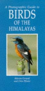 book cover of A photographic guide to birds of the Himalayas by Bikram Grewal