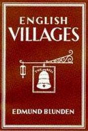 book cover of English Villages by Edmund Blunden