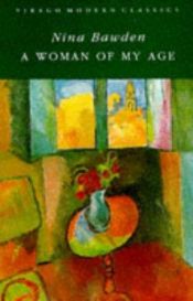 book cover of A woman of my age by Nina Bawden